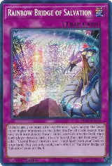Rainbow Bridge of Salvation (MP22-EN270) — card price