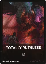 Totally Ruthless Theme Card (6) — card price