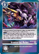 Immortal Ruler (BT10-104 R) — card price