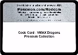 Code Card - VMAX Dragons Premium Collection, Miscellaneous Cards & Products — Pokémon card price