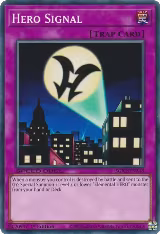 Hero Signal (SGX2-ENA18), Speed Duel GX: Midterm Paradox — Yu-Gi-Oh! card price
