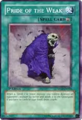 Pride of the Weak (5DS2-EN021) — card price
