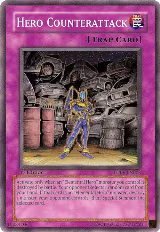 Hero Counterattack (DP06-EN023), Duelist Pack 6: Jaden Yuki 3 — Yu-Gi-Oh! card price