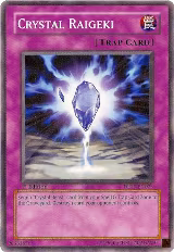Crystal Raigeki (DP07-EN023) — card price