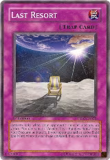 Last Resort (DP07-EN022) — card price