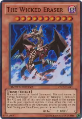 The Wicked Eraser (CT07-EN011) — card price