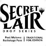 Secret Lair x Post Malone: Backstage Pass - Traditional Foil Edition, Secret Lair Drop Series — Magic card price