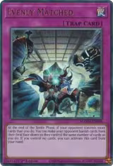 Evenly Matched (MAMA-EN099), Magnificent Mavens — Yu-Gi-Oh! card price