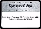 Code Card - Pokemon GO Premier Deck Holder Collection [Dragonite VSTAR] — card price