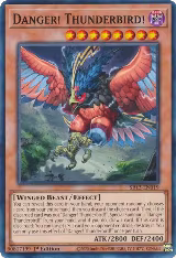 Danger! Thunderbird! (SR13-EN019) — card price