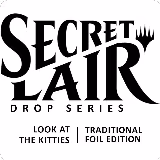 Secret Lair Drop: LOOK AT THE KITTIES - Traditional Foil Edition, Secret Lair Drop Series — Magic card price