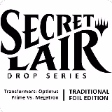 Secret Lair Drop: Transformers: Optimus Prime Vs. Megatron - Traditional Foil Edition, Secret Lair Drop Series — Magic card price