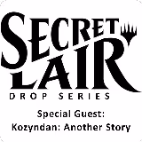 Secret Lair Drop: Special Guest: Kozyndan: Another Story - Non-Foil Edition, Secret Lair Drop Series — Magic card price