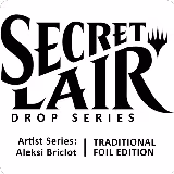 Secret Lair Drop: Artist Series: Aleksi Briclot - Traditional Foil Edition, Secret Lair Drop Series — Magic card price