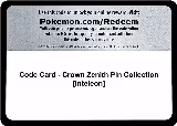 Code Card - Crown Zenith Pin Collection [Inteleon] — card price