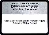 Code Card - Crown Zenith Premium Figure Collection [Shiny Zacian] — card price