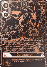 Dorugamon (2022 Championship Finals 3rd Place) (BT7-062 C) — card price