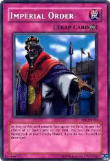 Imperial Order (PSV-EN104), Pharaoh's Servant (Worldwide English) — Yu-Gi-Oh! card price