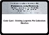 Code Card - Shining Legends Pin Collection: Mewtwo — card price