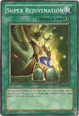 Super Rejuvenation (LOD-EN047), Legacy of Darkness (Worldwide English) — Yu-Gi-Oh! card price