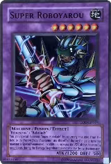 Super Roboyarou (LOD-EN074), Legacy of Darkness (Worldwide English) — Yu-Gi-Oh! card price