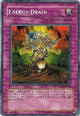 Energy Drain (IOC-EN055), Invasion of Chaos (Worldwide English) — Yu-Gi-Oh! card price