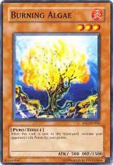 Burning Algae (IOC-EN062), Invasion of Chaos (Worldwide English) — Yu-Gi-Oh! card price
