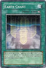 Earth Chant (IOC-EN099), Invasion of Chaos (Worldwide English) — Yu-Gi-Oh! card price