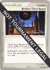 Broken Time-Space - 2009 (Jason Martinez) (104/127), World Championship Decks — Pokémon card price