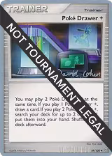 Poke Drawer + - 2009 (David Cohen) (89/100), World Championship Decks — Pokémon card price