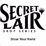 Secret Lair Drop: Draw Your Hand - Non-Foil Edition, Secret Lair Drop Series — Magic card price