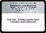 Code Card - Shining Legends Figure Collection: Shiny Darkrai GX — card price