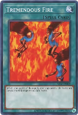 Tremendous Fire (MRD-EN088), Metal Raiders (25th Anniversary Edition) — Yu-Gi-Oh! card price