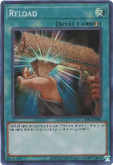 Reload (IOC-EN045), Invasion of Chaos (25th Anniversary Edition) — Yu-Gi-Oh! card price