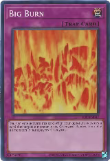 Big Burn (IOC-EN047), Invasion of Chaos (25th Anniversary Edition) — Yu-Gi-Oh! card price