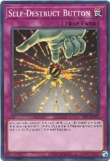 Self-Destruct Button (IOC-EN105), Invasion of Chaos (25th Anniversary Edition) — Yu-Gi-Oh! card price