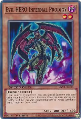 Evil HERO Infernal Prodigy (SGX3-ENA08) — card price