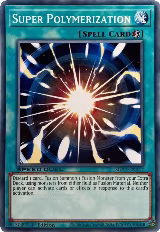 Super Polymerization (SGX3-ENA17), Speed Duel GX: Duelists of Shadows — Yu-Gi-Oh! card price