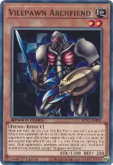 Vilepawn Archfiend (SGX3-ENE05), Speed Duel GX: Duelists of Shadows — Yu-Gi-Oh! card price