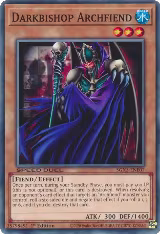 Darkbishop Archfiend (SGX3-ENE07), Speed Duel GX: Duelists of Shadows — Yu-Gi-Oh! card price