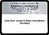 Code Card - Scarlet & Violet 3 Pack Blister [Dondozo] — card price
