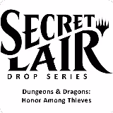Secret Lair Drop: Secret Lair x Dungeons & Dragons: Honor Among Thieves - Non-Foil Edition, Secret Lair Drop Series — Magic card price
