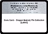 Code Card - Dragon Majesty Pin Collection [Latios] — card price