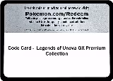 Code Card - Legends of Unova GX Premium Collection — card price
