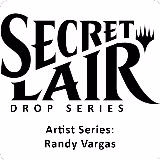 Secret Lair Drop: Artist Series: Randy Vargas - Non-Foil Edition, Secret Lair Drop Series — Magic card price
