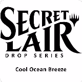 Secret Lair Drop: Cool Ocean Breeze - Non-Foil Edition, Secret Lair Drop Series — Magic card price