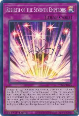 Rebirth of the Seventh Emperors (CYAC-EN099) — card price