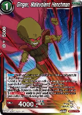 Ginger, Malevolent Henchman (BT21-027) — card price