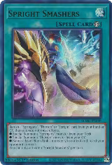 Spright Smashers (BLMR-EN098), Battles of Legend: Monstrous Revenge — Yu-Gi-Oh! card price