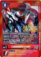 Canoweissmon (2023 Regionals Champion) (BT10-011 R) — card price